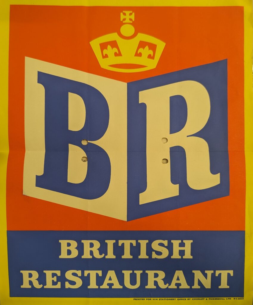 Poster for British Restaurants showing large capital letters B and R, with a crown motif above.